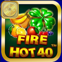 FIRE HOT 40